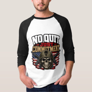 Kein Aufgeben, nur Engagement Militär-Schädel T-Shirt