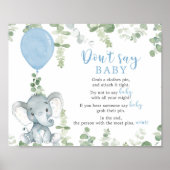 Kein Babyzeichen, blauer Elefantenballon Poster (Vorne)