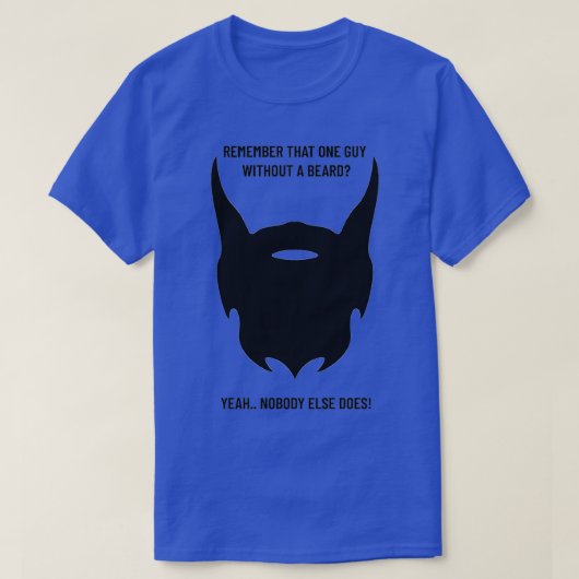 Kein Bart nicht beeindruckt T-Shirt (Design vorne)