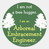 Kein Baumhugger Runder Aufkleber (Vorderseite)