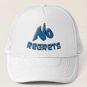 Kein Bedauern Truckerkappe (Vorderseite)