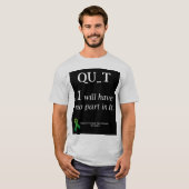 Kein Beendigen! T-Shirt (Vorne ganz)