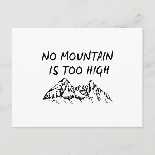 Kein Berg ist zu hoch Postkarte (Vorderseite)