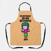 KEIN BITCHIN' IN MEINER KÜCHE EHEFRAU ODER MAMA SC SCHÜRZE (Vorderseite)