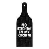 KEIN BITCHIN' IN MEINER KÜCHENSCHNITTSTELLE SCHNEIDEBRETT (Vorderseite)