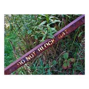 "KEIN BLOCK GATE" FOTODRUCK