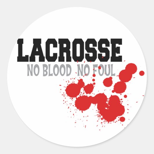 Kein Blut kein Foul Lacrosse Geschenk Runder Aufkleber (Vorderseite)