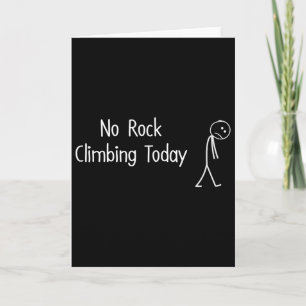 Kein Bouldering heute Lustiger trauriger Boulderer Karte