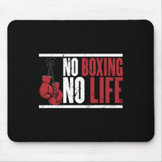 Kein Boxen kein Leben für einen Boxer 1 Mousepad