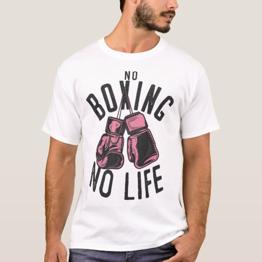Kein Boxen Kein Leben Training- oder Workout-Boxha T-Shirt (Vorderseite)