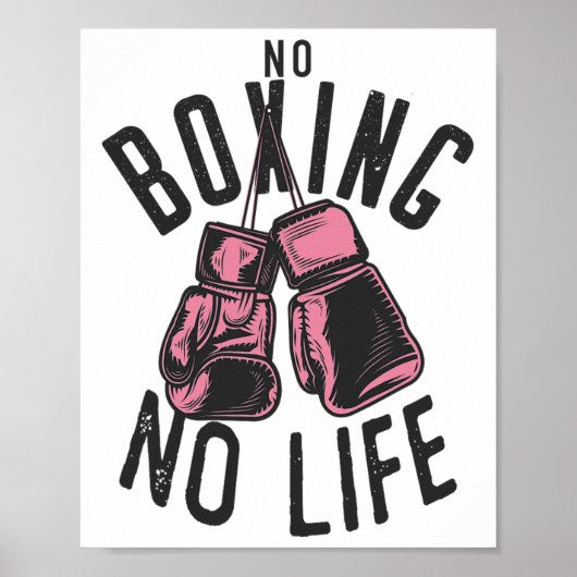 Kein Boxen kein Training oder Workout Boxhandschuh Poster (Vorne)