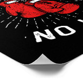 Kein Boxen ohne Boxen Boxengloves für Kampfkünste Poster (Ecke)