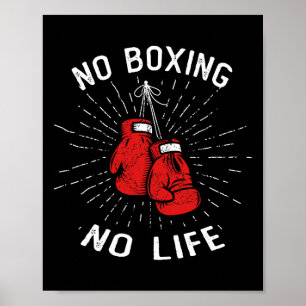 Kein Boxen ohne Boxen Boxengloves für Kampfkünste Poster