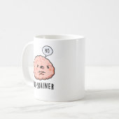 Kein Brainer Funny Anatomy Brain Pun Kaffeetasse (Vorderseite Links)