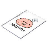 Kein Brainer Funny Anatomy Brain Pun Notizblock (Linke Seite)
