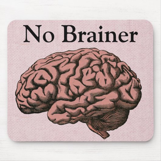 Kein Brainer Mouse Pad Mousepad (Vorne)