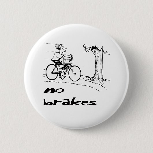 Kein Bremsradfahrer Button (Vorderseite)
