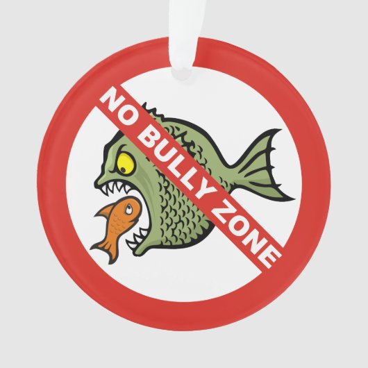 Kein Bully Zone Ornament (Vorderseite)