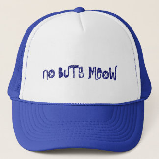 Kein Buts Meow Truckerkappe