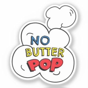 KEIN BUTTER POP! Fun Comic Buch Pop Kunst, Dichtun Aufkleber