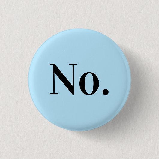 KEIN Button (Vorderseite)