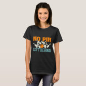 Kein Button Links - Bowling Bowler T-Shirt (Vorne ganz)