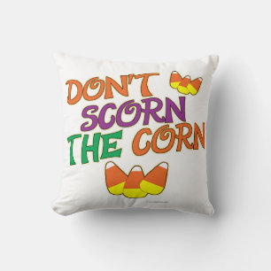 Kein Candy Corn Scorn Halloween Motto Kissen