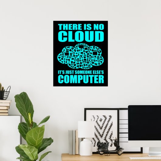 Kein Cloud Computer IT Tech Software Programmer Ge Poster (Heimbüro)