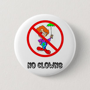 KEIN CLOWNS-KNOPF BUTTON