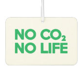 KEIN CO2 KEIN LEBEN AUTOLUFTERFRISCHER (Vorderseite)