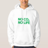 KEIN CO2 KEIN LEBEN HOODIE (Vorderseite)