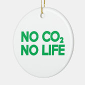 KEIN CO2 KEIN LEBEN KERAMIK ORNAMENT (Links)