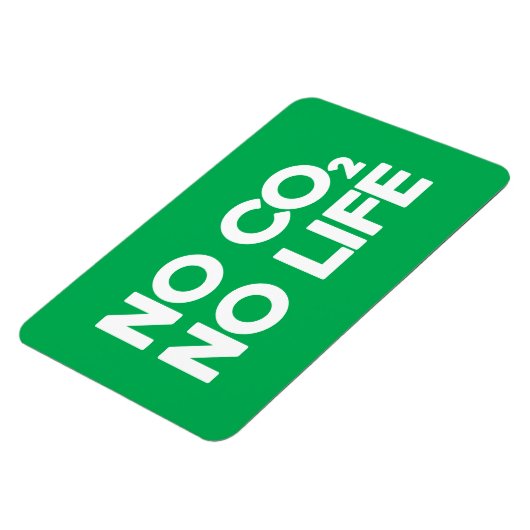 KEIN CO2 KEIN LEBEN MAGNET (Linke Seite)