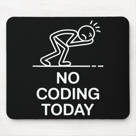 Kein Code heute, lustiger Spruch erschöpfter Progr Mousepad (Vorne)