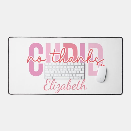 Kein Dank an Cupid Funny Individuelle Name Valenti Schreibtischunterlage (Tastatur & Maus)