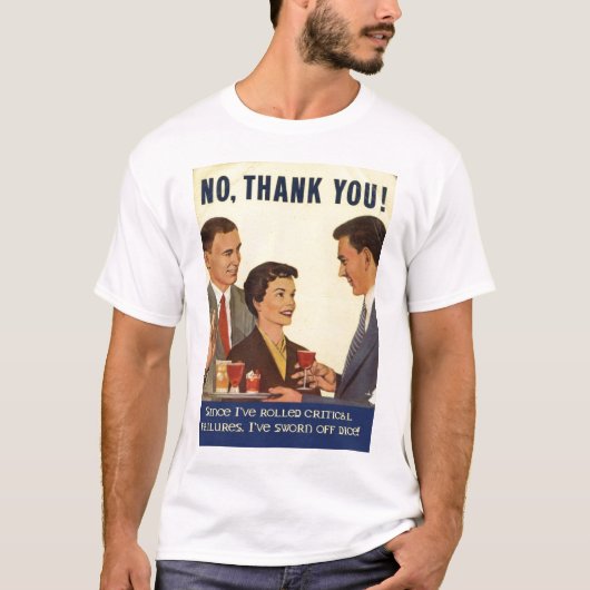 Kein Dank, WÜRFEL! T-Shirt (Vorderseite)