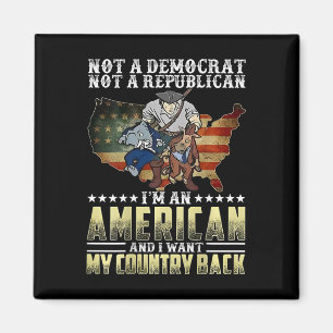 Kein Demokrat Kein Republikaner Ich bin ein Amerik Magnet
