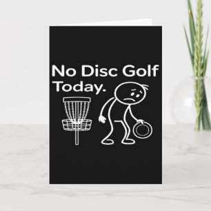Kein Discgolf heute, Discgolf Liebhaber, Disc Golf Karte