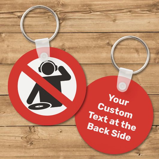 Kein DJ Zone Schlüsselanhänger