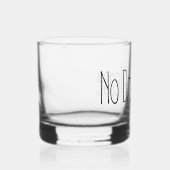 Kein Drama bitte Whiskyglas (Rechts)