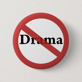 Kein Drama erlaubt! Button
