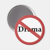 Kein Drama erlaubt! Magnet (Vorderseite/Rückseite)