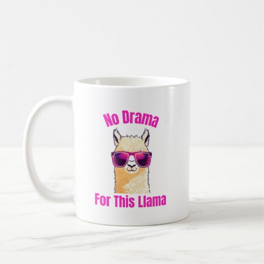 Kein Drama für diesen Llama - Funny Llama Kaffeetasse (Links)