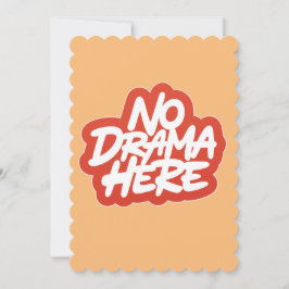Kein Drama hier Feiertagskarte