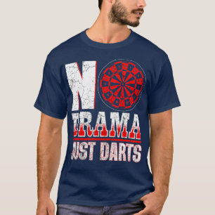 Kein Drama, nur Darts Vintage Lustiger Dartspieler T-Shirt
