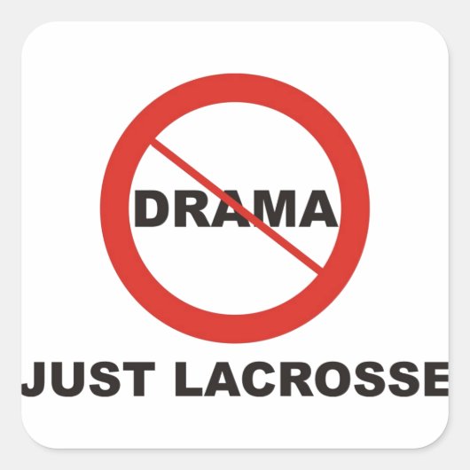 Kein Drama nur Lacrosse Quadratischer Aufkleber (Vorderseite)