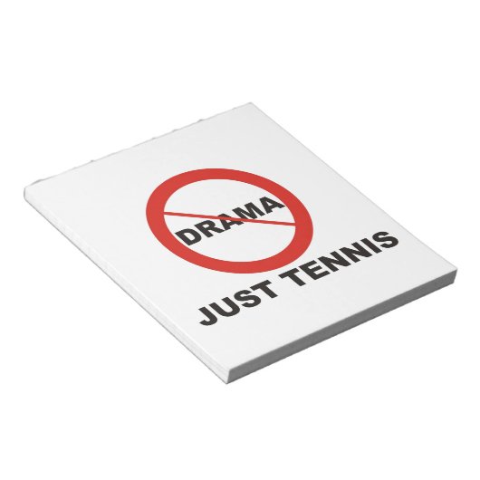 Kein Drama nur Tennis Notizblock (angewinkelt)