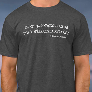 Kein Druck, keine Diamanten. Inspirationsangebot T-Shirt
