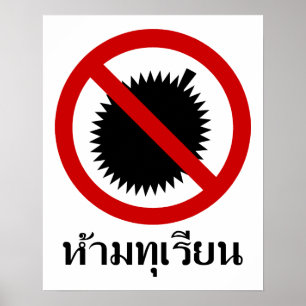 Kein Durian ⚠ Thailändisches Sprachskript-Schild ⚠ Poster