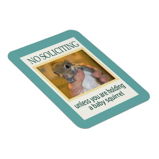 Kein Eichhörnchen Magnet (Rechte Seite)